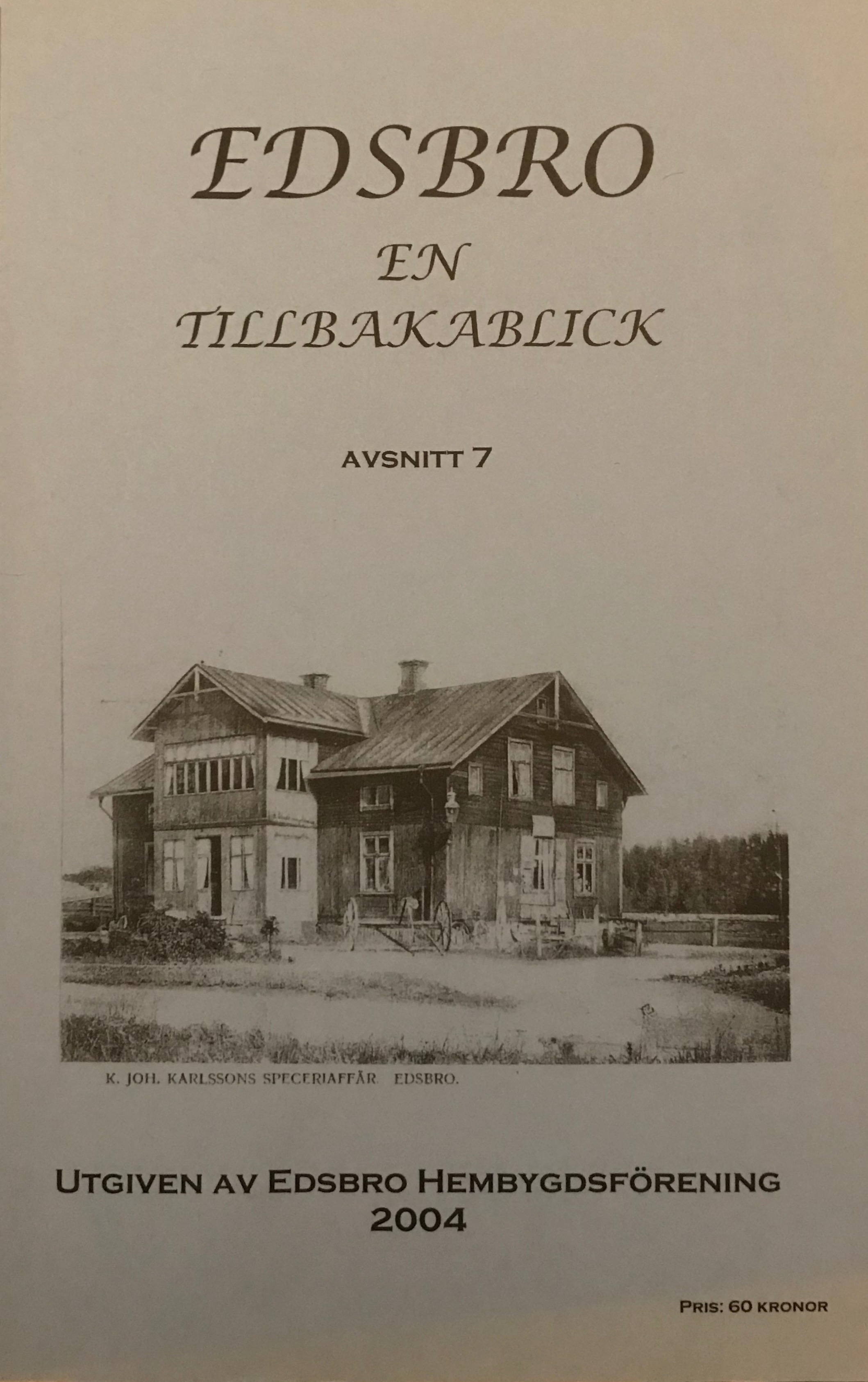 Tillbakablick nr 7, 2004
