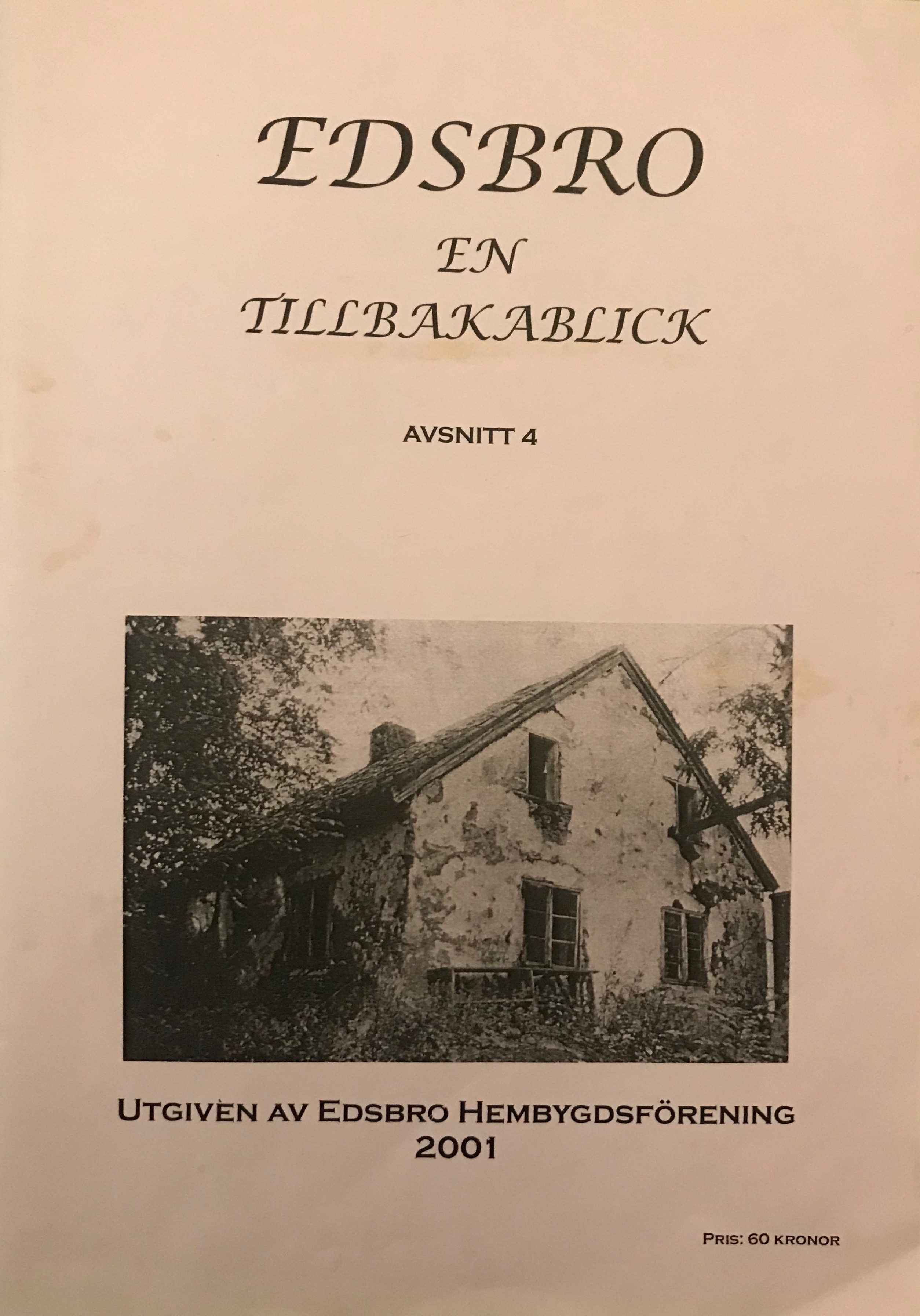 Tillbakablick nr 4, 2001